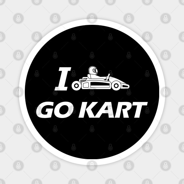 Kart - I love go kart Magnet by KC Happy Shop